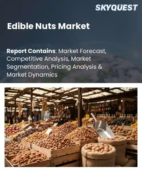 Edible Nuts Market