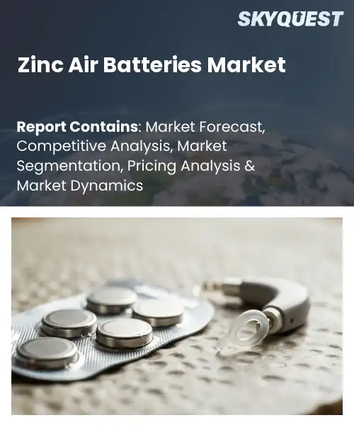 Zinc Air Batteries Market