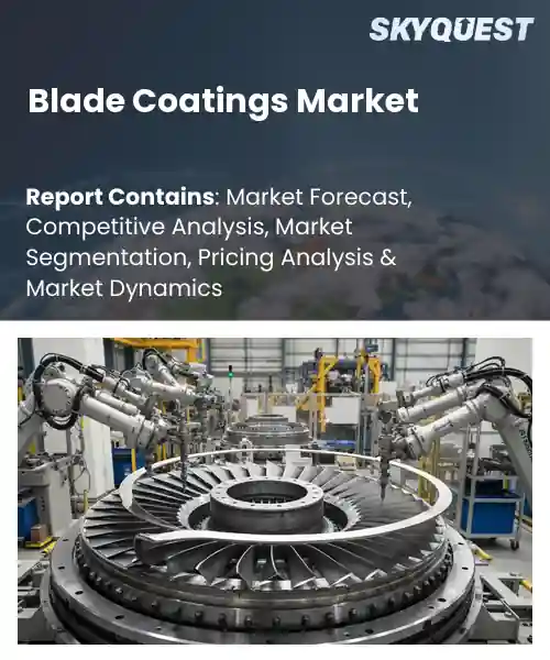 Blade Coatings Market