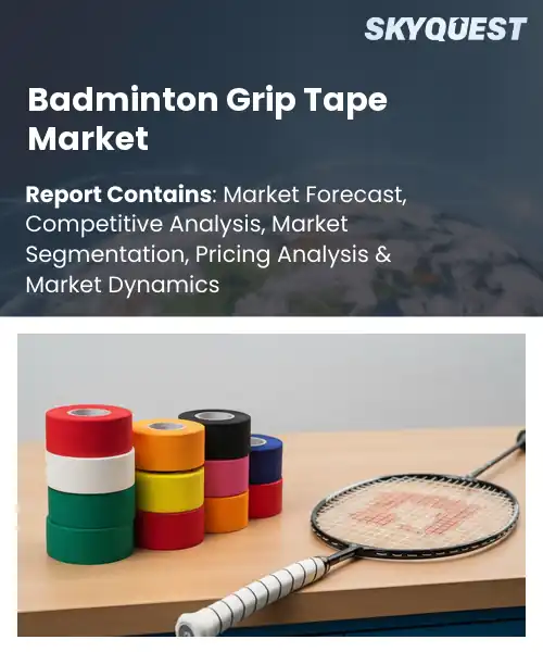 Badminton Grip Tape Market