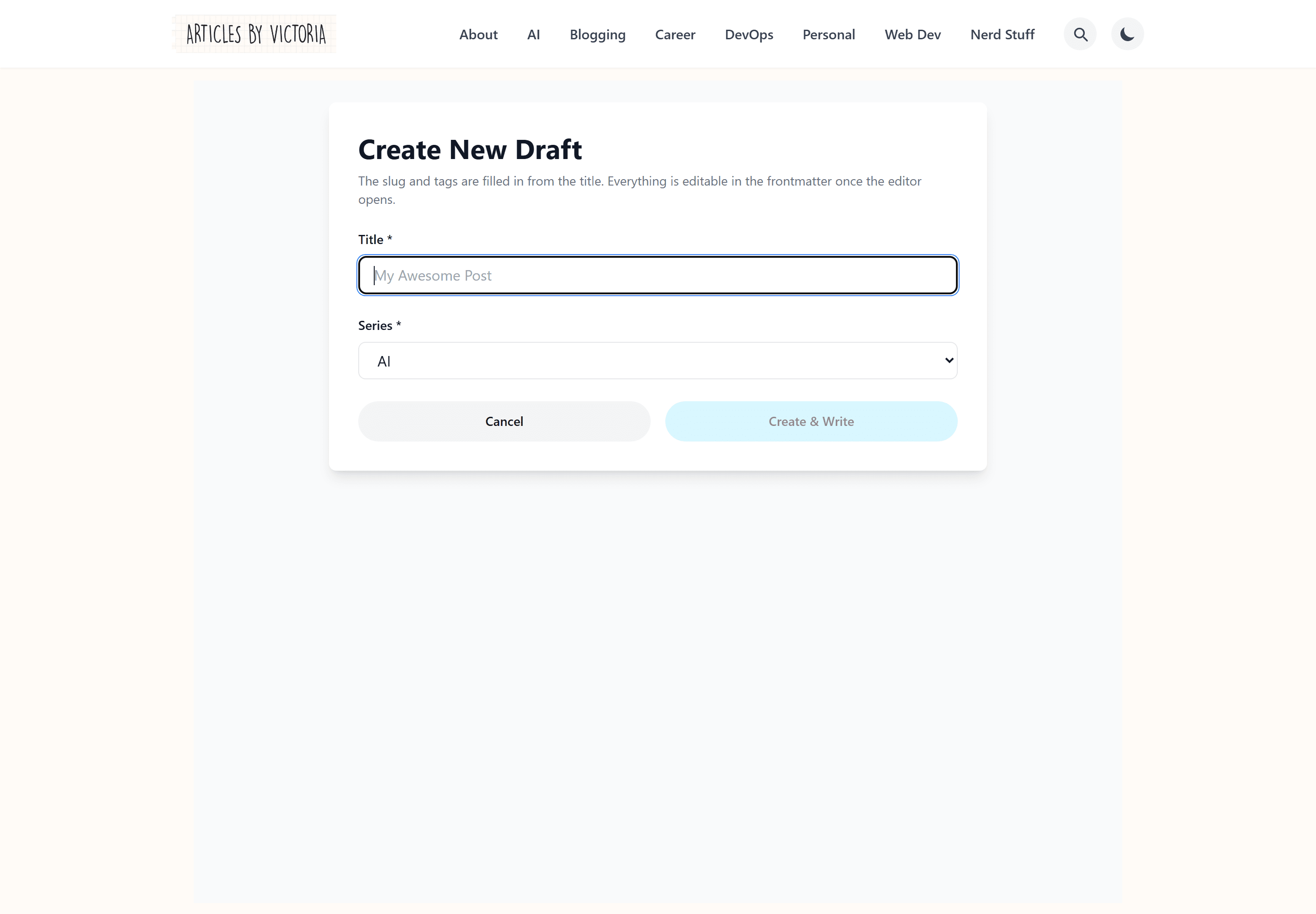 The Create New Draft form, asking only for a title and a series, with a note that the slug and tags are filled in from the title