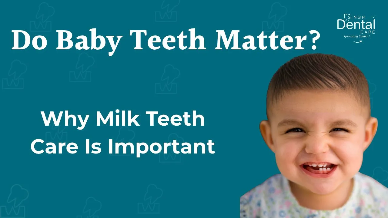 Do Baby Teeth Matter