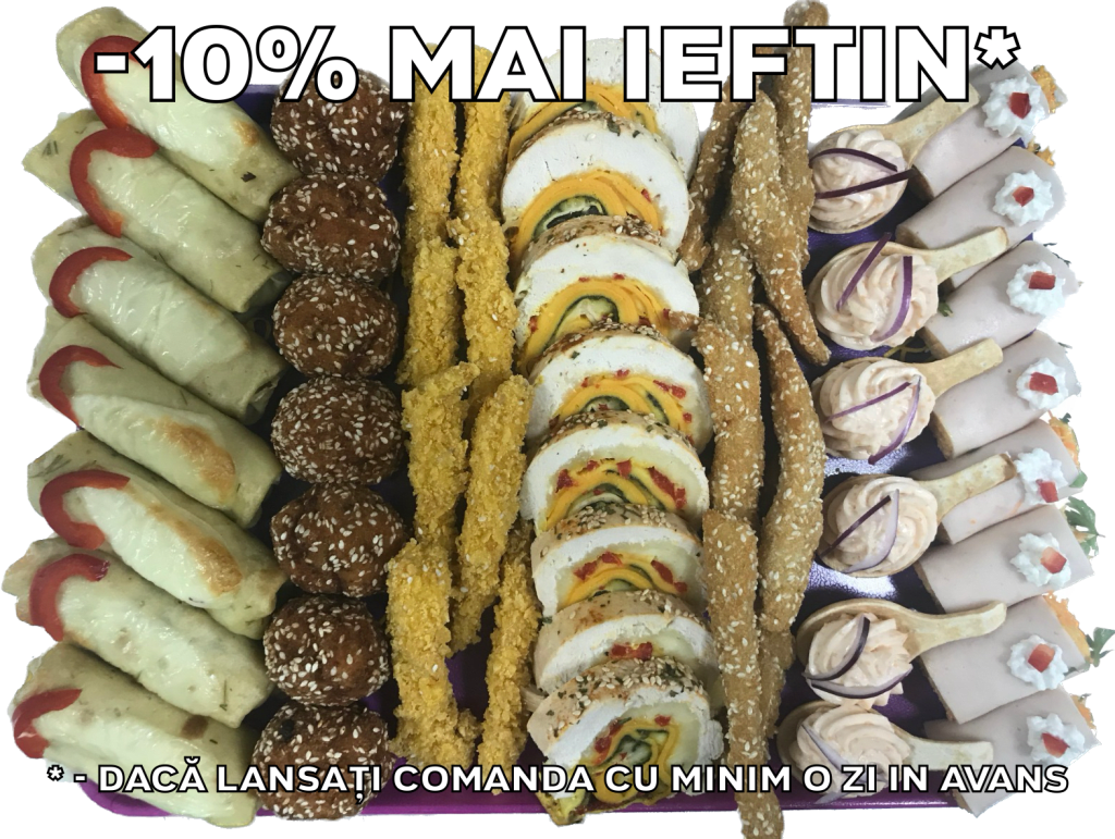 Platou dreptunghiular 22 - contine clatite de pui gratinate (7 buc), chiftelute de pui/porc cu susan (7 buc), degetele de pui/porc crocante (9 buc), rulada de pui (8 felii), degetele de pui/porc pesmet cu susan (9 buc), cosulete cu icre de crap (6 buc), rulou de sunca presata de pui cu salata de cruditati (8 buc) - recomandare de consum 4-5 persoane - 226 lei. Pretul afisat este cel cu reducerea de 10% aplicata.