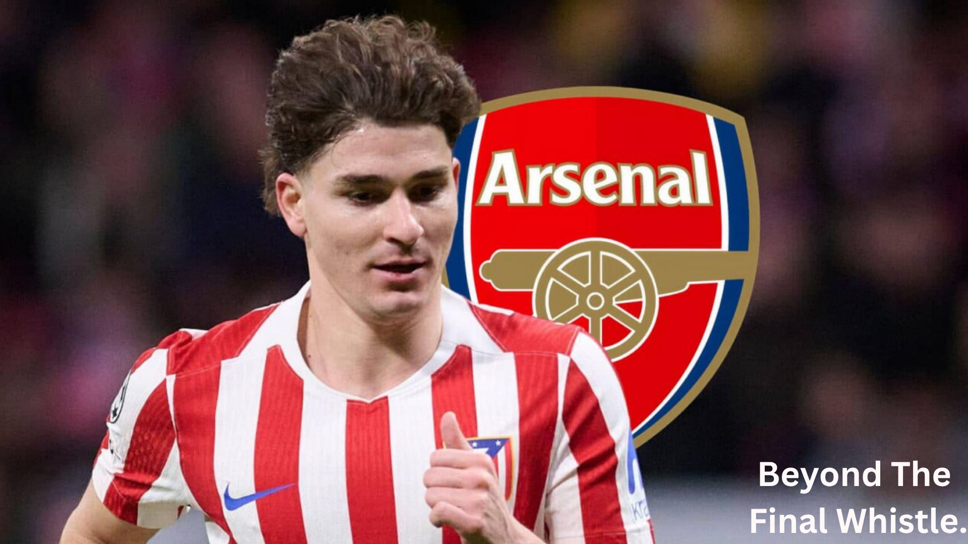 Julián Álvarez to Arsenal: Arteta Makes Final Push as £70m Sales Fuel Blockbuster Transfer