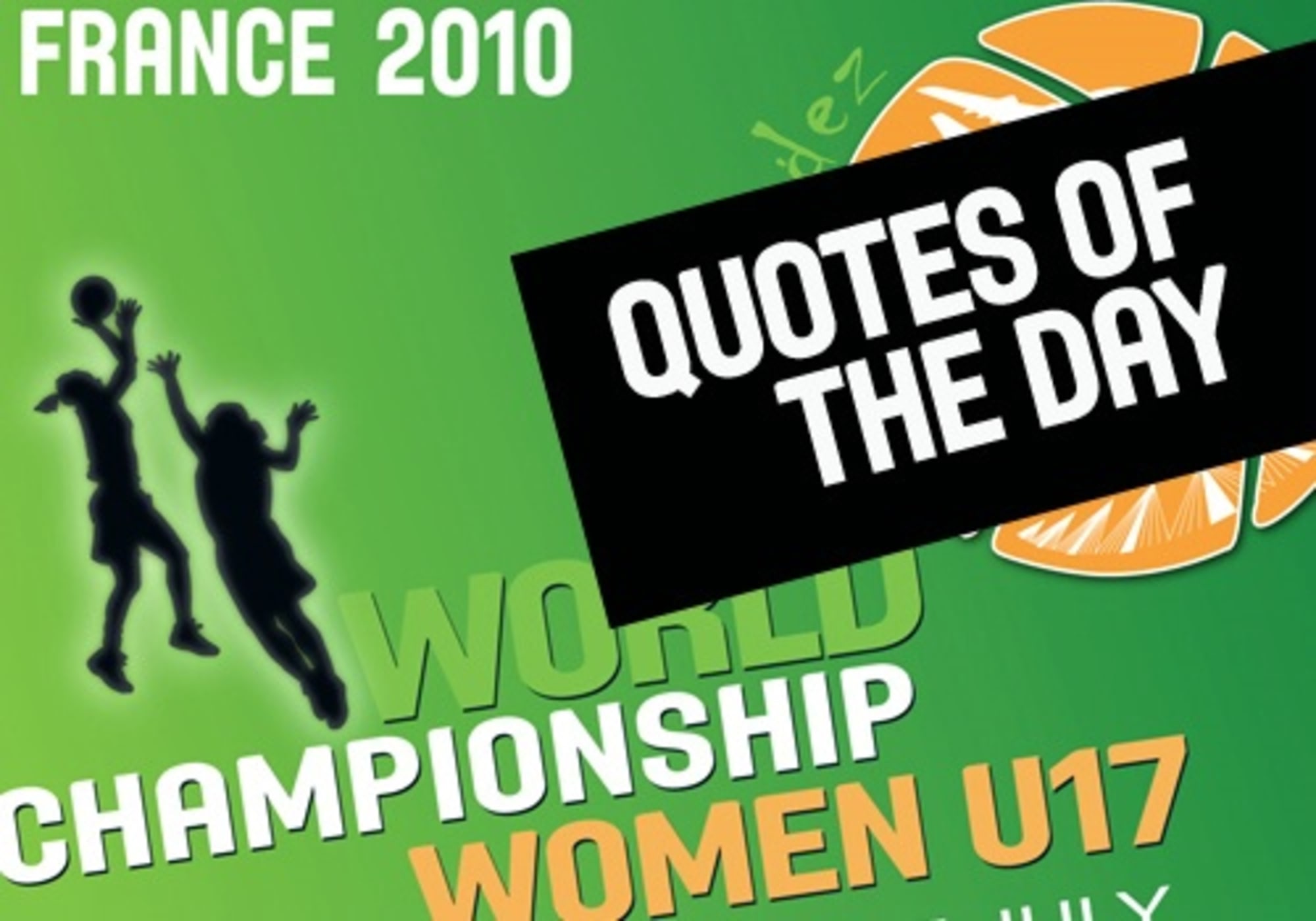 Fra Quotation FRA - Quotes of the day (Day 4) | FIBA.basketball