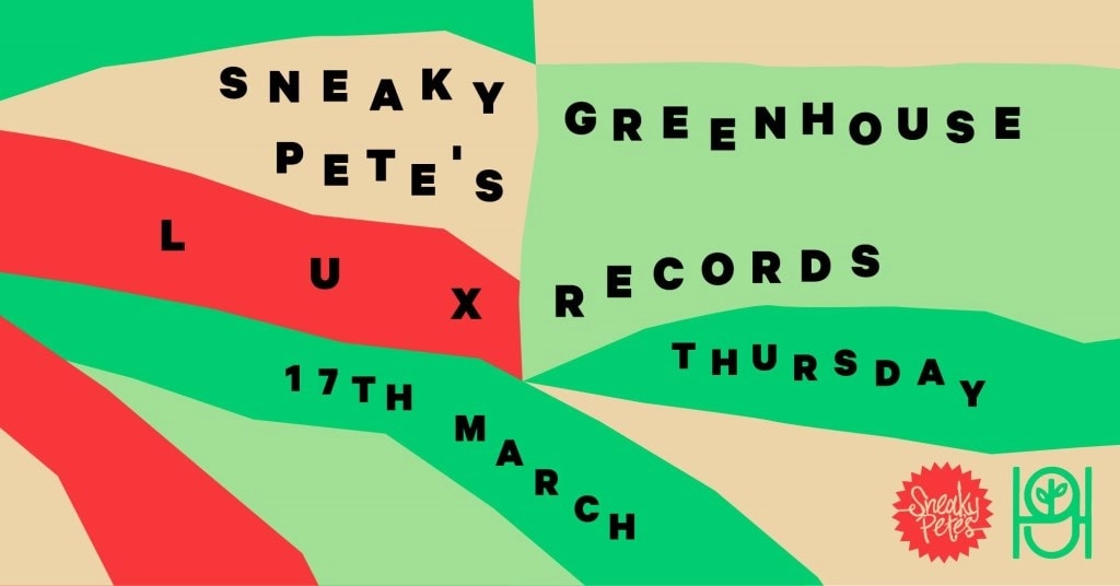 Greenhouse Records: Lux @ Sneaky Pete's