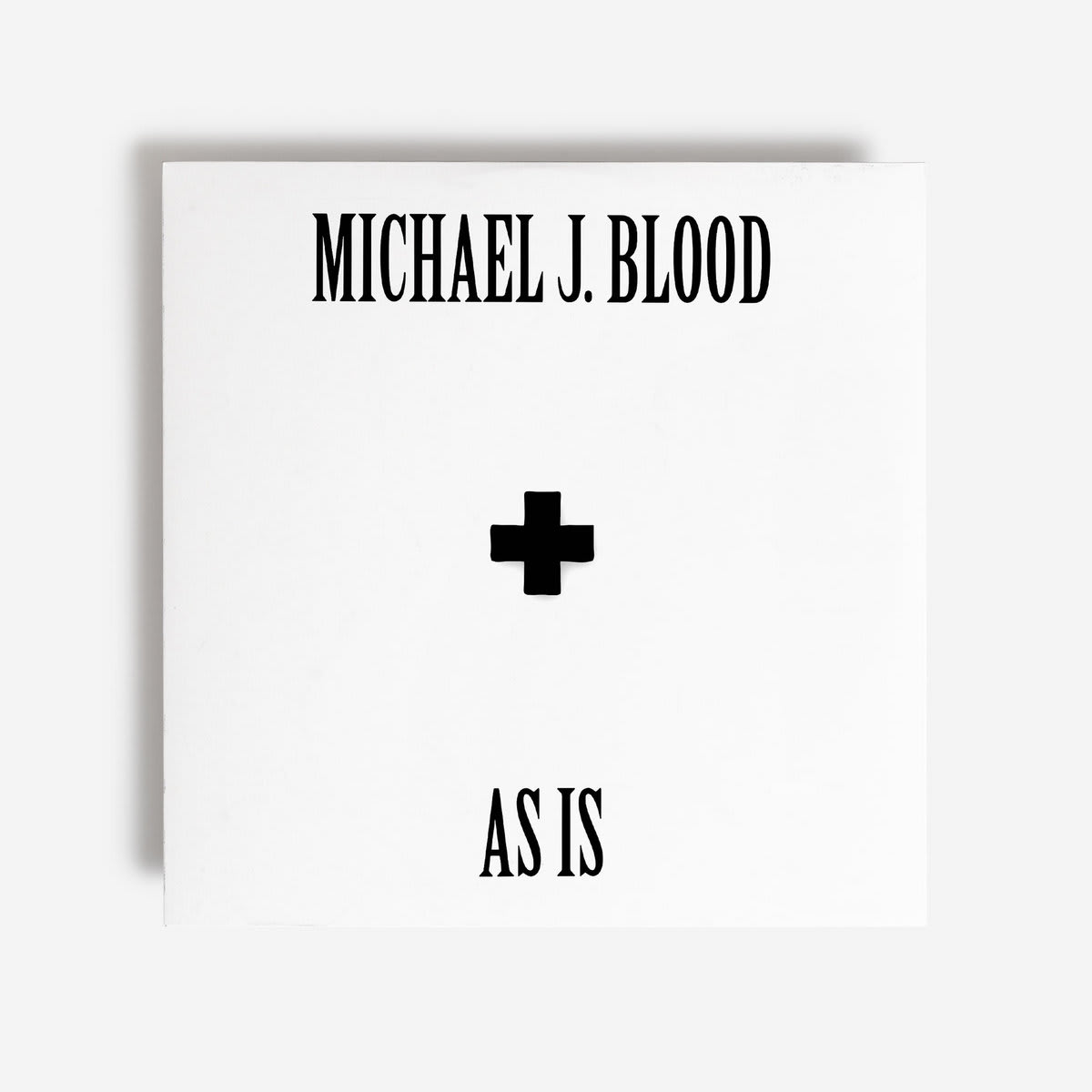 Michael J. Blood - AS IS