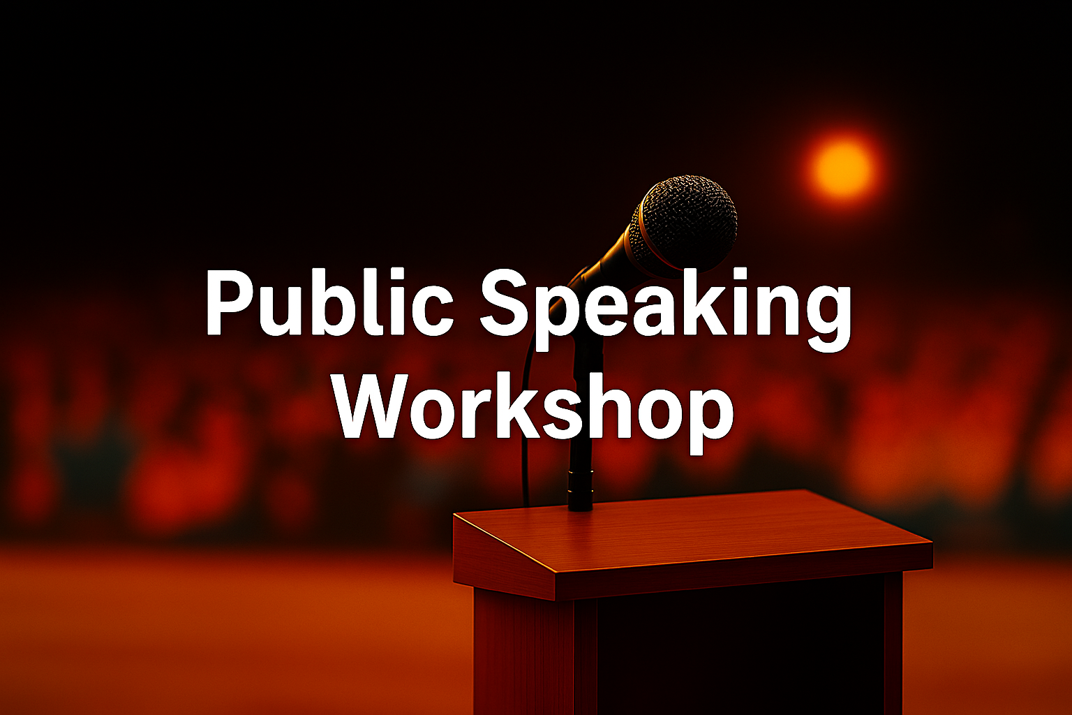 Public Speaking Workshop