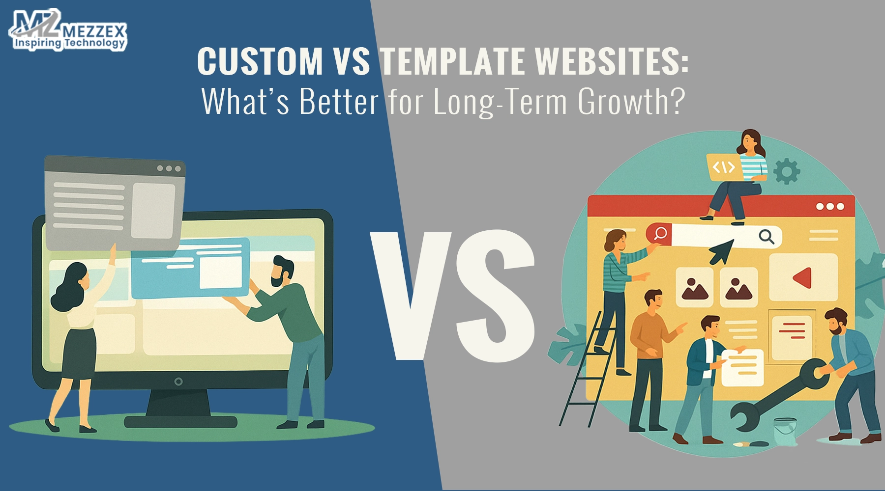 Custom vs Template Websites: What’s Better for Long-Term Growth?