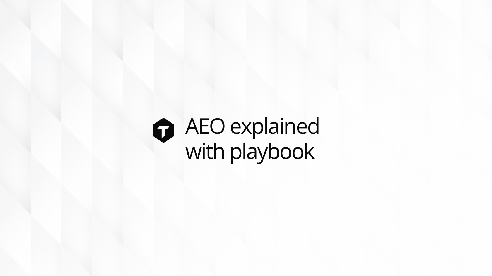 What Is AEO? Answer Engine Optimization, explained (with Playbook)