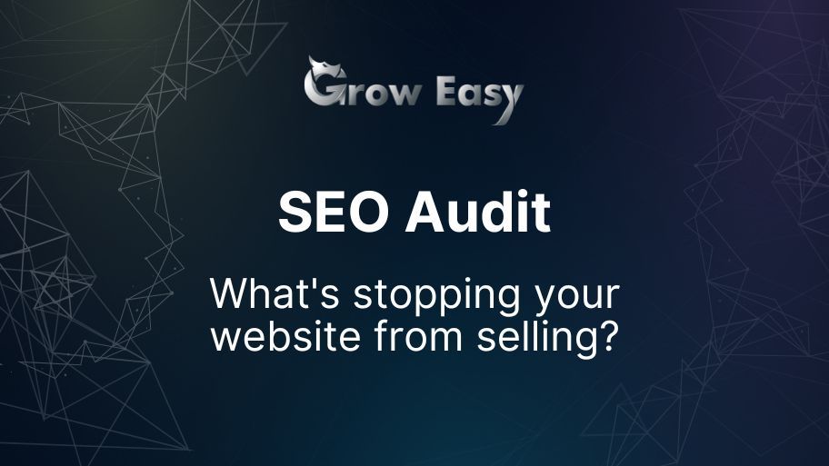 SEO Audit | Find out what's stopping your website from selling