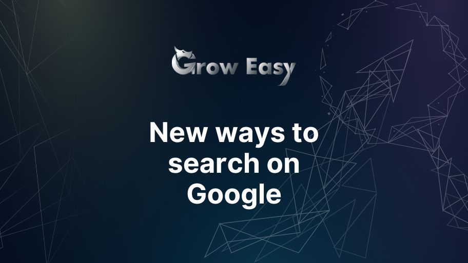 New ways to search on Google