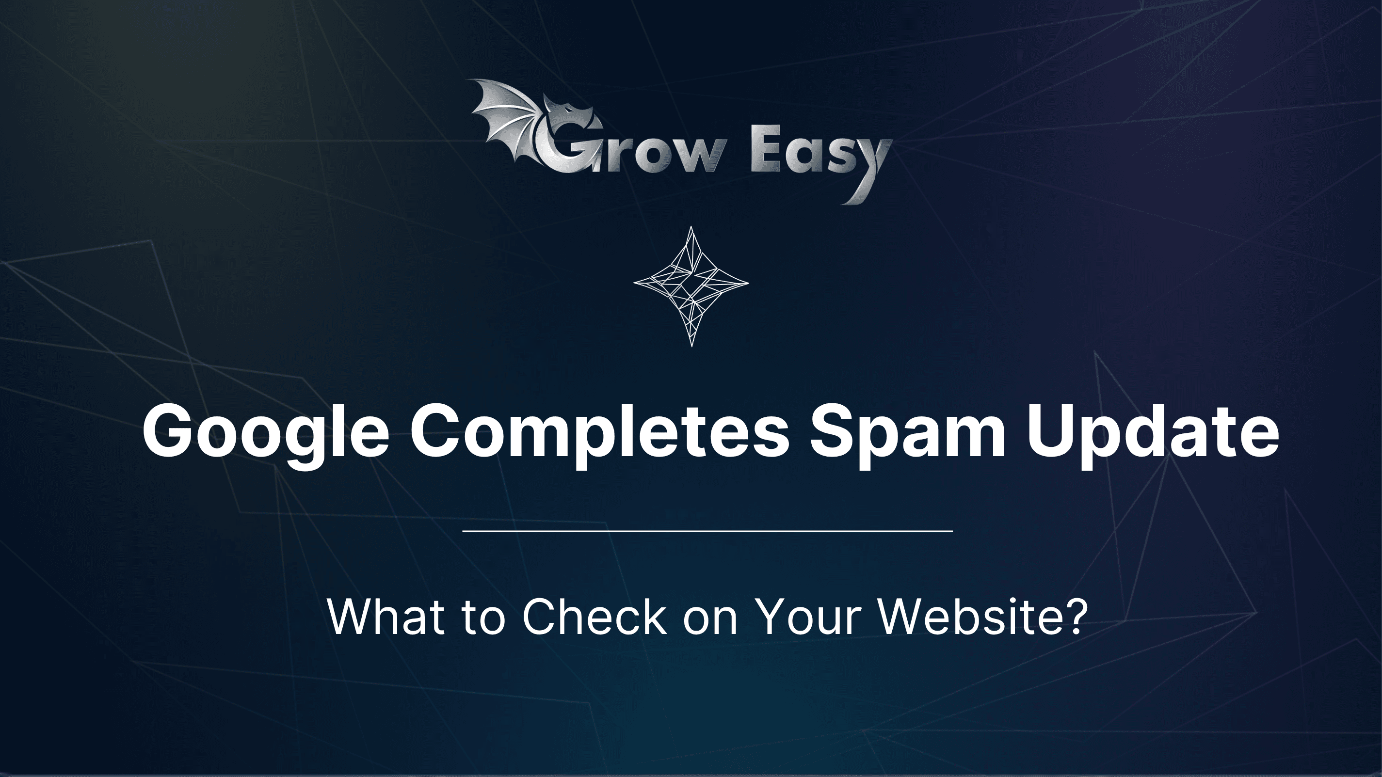 Google’s September 2026 Spam Update: What to Check?