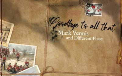 Mark Vennis & Different Place - Goodbye To All That (Laundry Records)