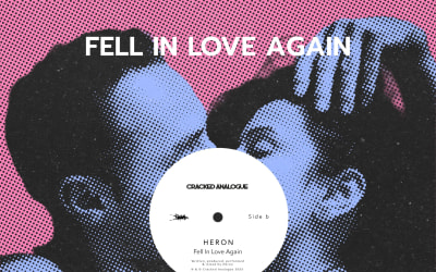 Heron - Fell In Love Again (Cracked Analogue)