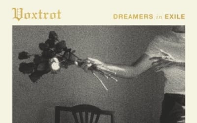 Voxtrot – Dreamers in Exile (Cult Hero)