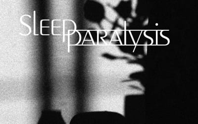 Sleep Paralysis - A Visitor’s Soundtrack (Feel It Records)