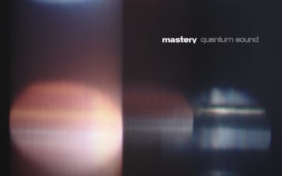 Various Artists, “Mastery Quantum Sound”