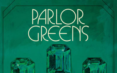 Parlor Greens, “Emeralds”
