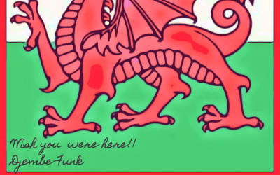 Djembe Funk - Wales, The Song - Featuring spoken real Welsh so you know it’s good.