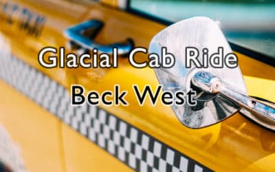 Beck West - Glacial Cab Ride - Soundtrack for a long cab ride in slow traffic.