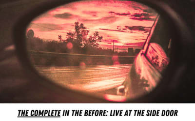 Mike Casey - The Complete In The Before: Live at the Side Door - A poignant time capsule recorded live from a sold out show at one of North America’s top jazz clubs mere weeks before the March 2020 lockdowns began from acclaimed jazz artist Mike Casey and his longtime trio, weeks before the world changed, weeks after their debut at (The Original) Kennedy Center, and months before they were named as finalists in the world's largest ensemble based jazz competition, DC Jazz Festival's ‘DCJazzPrix’.