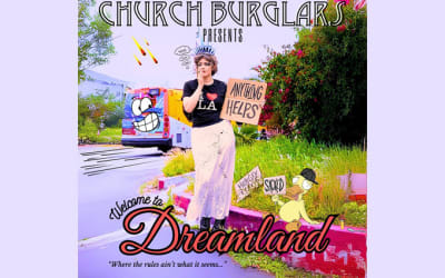Church Burglars Welcome Us to Dreamland: A Dazzling, Dangerous Tour Through a Crumbling American Myth