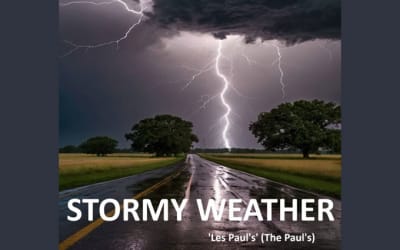 ‘Les Paul’s’ (The Paul’s) – Stormy Weather: A Defiant Soundtrack for a World on the Brink