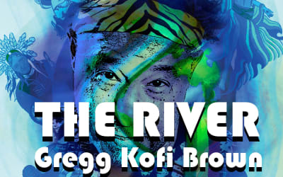 Gregg Kofi Brown renueva “The River” - La Caverna