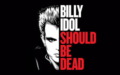 Watch The Trailer For ‘Billy Idol Should Be Dead’