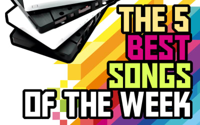 The 5 Best Songs Of The Week