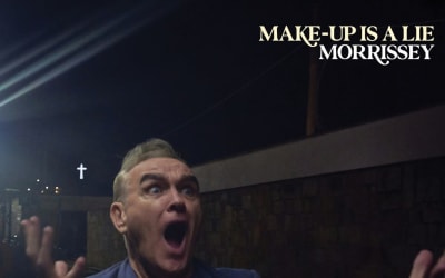 Morrissey: Make-Up Is a Lie
