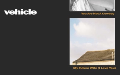 Single: Vehicle – You Are Not A Cowboy