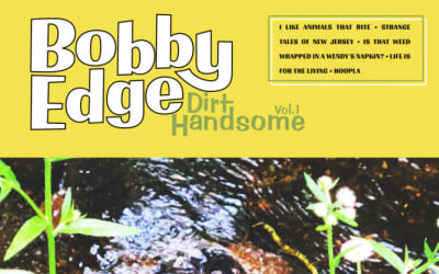 Album: Bobby Edge – Dirt Handsome vol. 1
