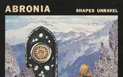 ALBUM REVIEW: Abronia, ‘Shapes Unravel’