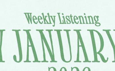 Weekly Listening: January 2026 #2