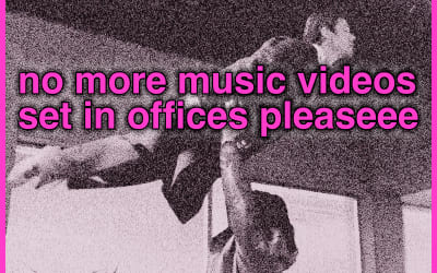 i watched a bunch of new and old music videos and here are my thoughts