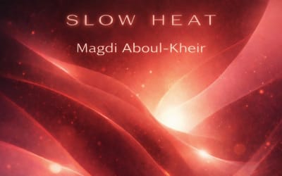 Magdi Aboul‑Kheir explore l’intimité sonore avec “Slow Heat”