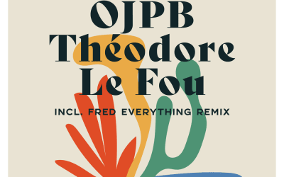 Exclusive Premiere: OJPB “Théodore Le Fou”
