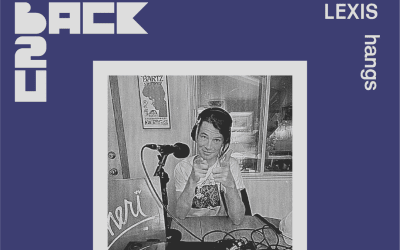 Back 2 U — Episode 5: DESTINY (hosted by Lexis)