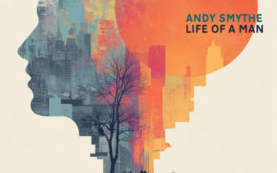 Listen: Andy Smythe - “Life of a Man” -- Obscure Sound