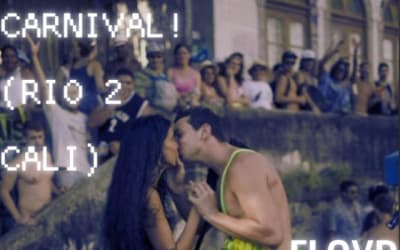 FLOYD WEST22 – CARNIVAL! (RIO 2 CALI)