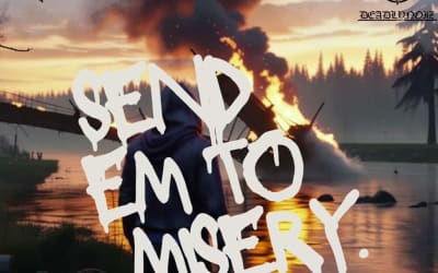 Deadlynoiz and $IAH – Send Em To Misery