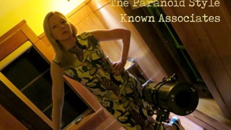 The Paranoid Style - Known Associates (Bar/None)