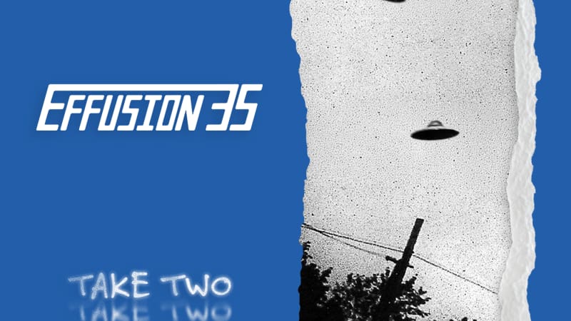 Effusion 35 - Take Two (self-released)