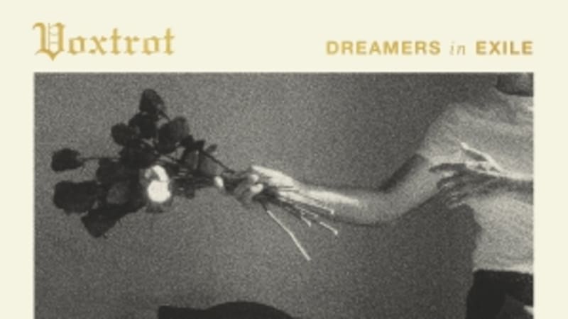 Voxtrot – Dreamers in Exile (Cult Hero)