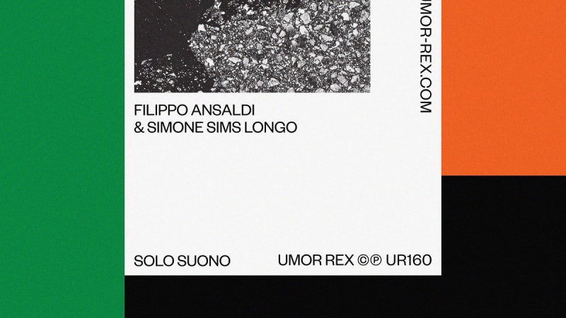 Filippo Ansaldi & Simone Sims Longo - Solo Suono (UMOR REX)