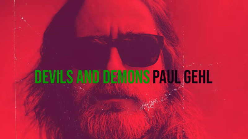 Paul Gehl - Devils and Demons (self-released)