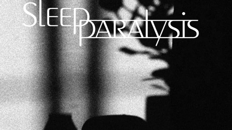 Sleep Paralysis - A Visitor’s Soundtrack (Feel It Records)