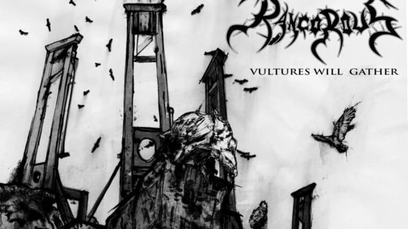 Rancorous - Vultures Will Gather - Raw, gritty, and abrasive blackened thrash that is sure to destroy… -Metal Trenches